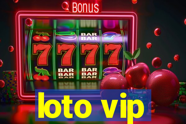 loto vip